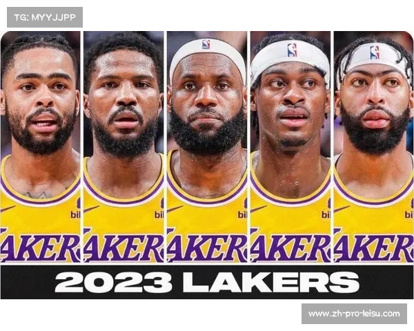 湖人季前赛首发阵容曝光范德比尔特确认出任常规赛首发核心